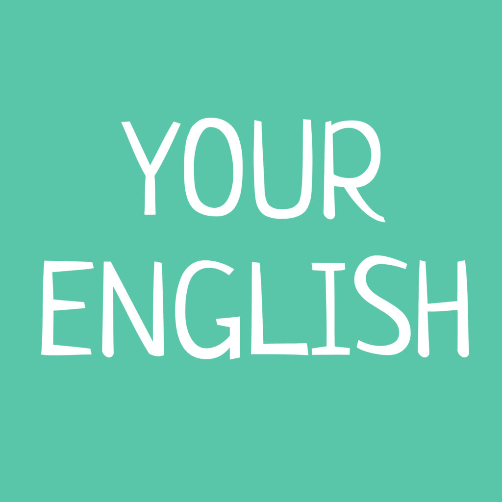 your english